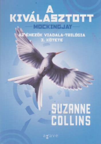 Suzanne Collins: A kiválasztott