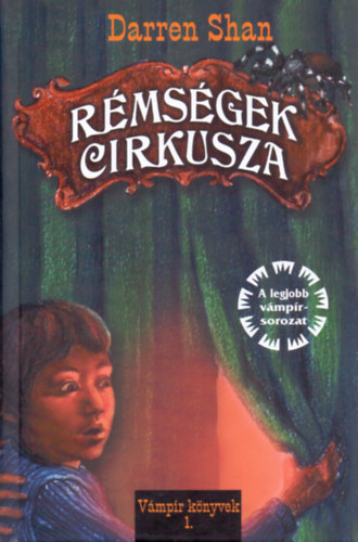 Darren Shan: Rémségek cirkusza
