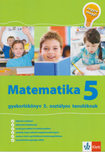 Tanja Koncan; Vilma Moderc; Rozalija Strojan: Jegyre megy! - Matematika 5