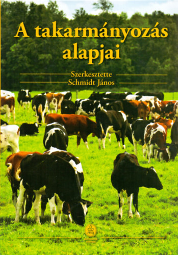 : A takarmányozás alapjai