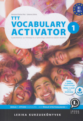 Szénásiné Steiner Rita; Szekeres Szilvia: TTT Vocabulary Activator 1