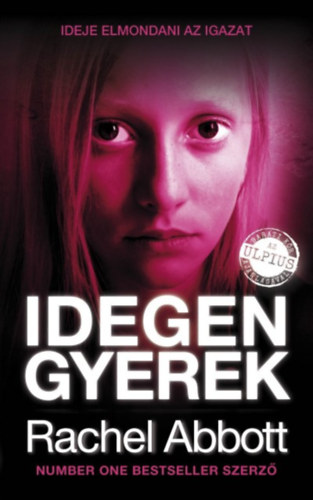 Rachel Abbott: Idegen gyerek