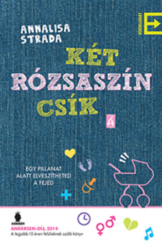 Annalisa Strada: Két rózsaszín csík