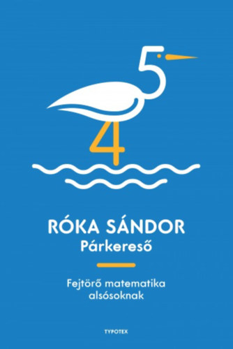 Róka Sándor: Párkereső