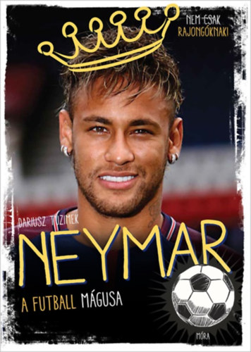 Dariusz Tuzimek: Neymar