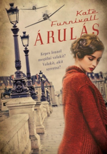 Kate Furnivall: Árulás