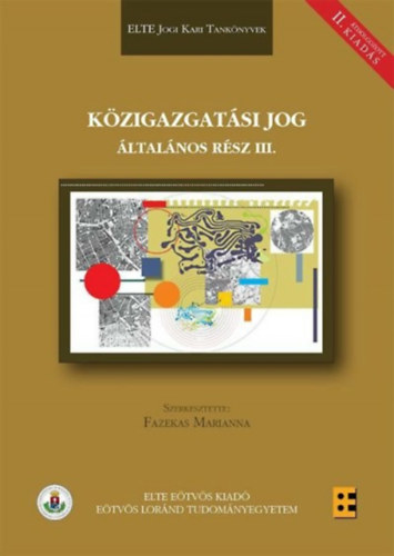: Közigazgatási jog - Általános rész III.