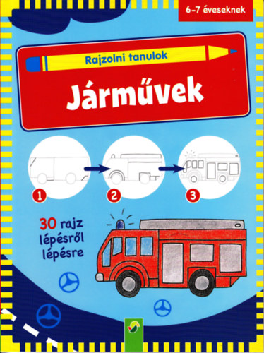Tophoven, Manfred: Rajzolni tanulok - Járművek - 6-7 éveseknek