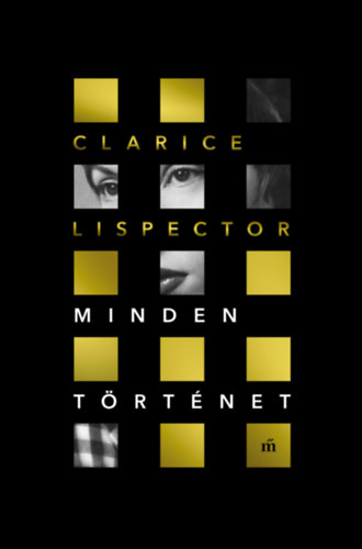 Clarice Lispector: Minden történet