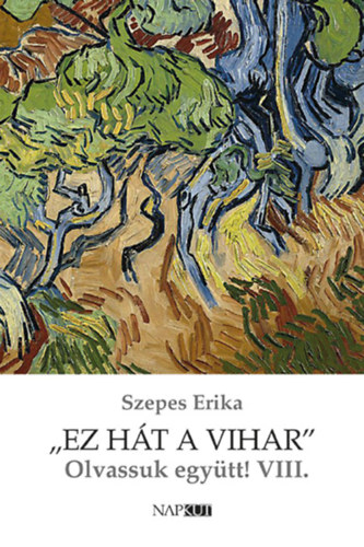 Szepes Erika: Ez hát a vihar