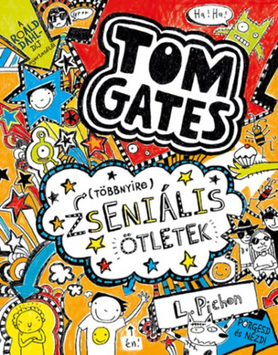 Liz Pichon: (Többnyire) Zseniális ötletek