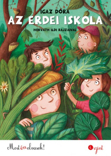 Igaz Dóra: Az erdei iskola