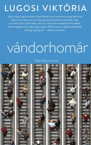 Lugosi Viktória: Vándorhomár