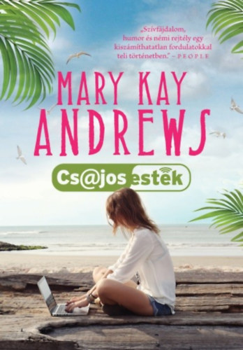Mary Kay Andrews: Csajos esték