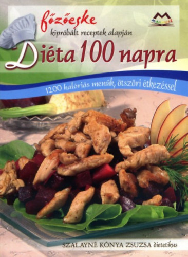 Szalayné Kónya Zsuzsa: Diéta 100 napra