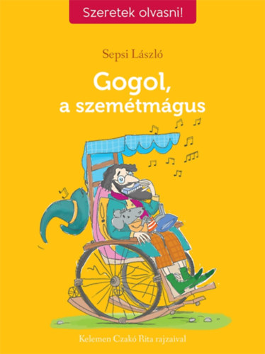 Sepsi László: Gogol, a szemétmágus