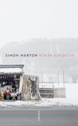 Simon Márton: Rókák esküvője