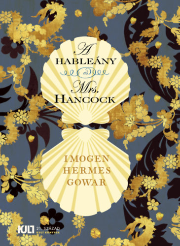 Gowar, Imogenhermes: A hableány és Mrs. Hancock