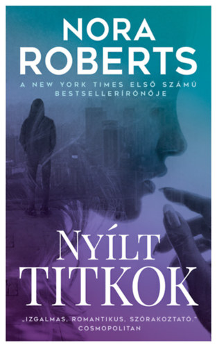 Nora Roberts: Nyílt titkok