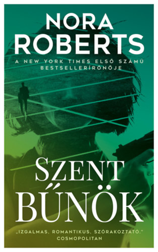 Nora Roberts: Szent bűnök