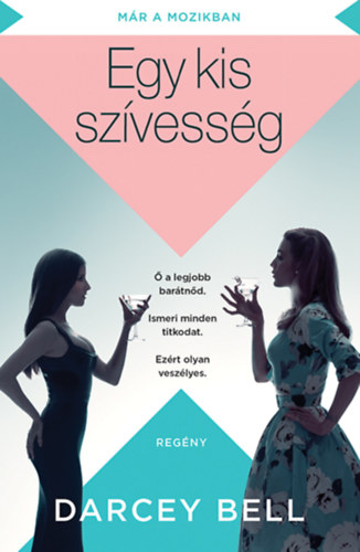 Bell, Darcey: Egy kis szívesség