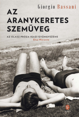 Bassani, Giorgio: Az aranykeretes szemüveg