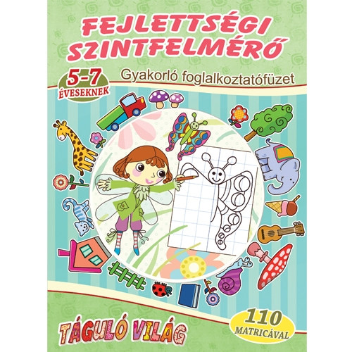 : Fejlettségi szintfelmérő 5-7 éveseknek