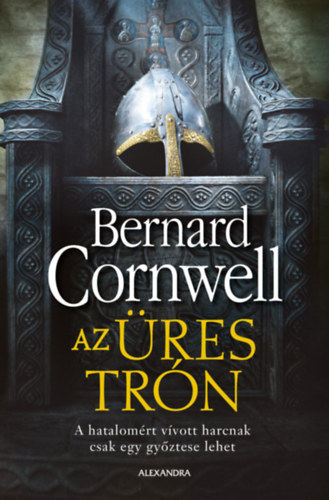 Bernard Cornwell: Az üres trón