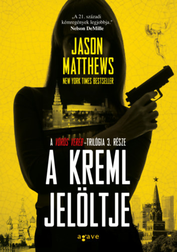 Jason Matthews: A Kreml jelöltje