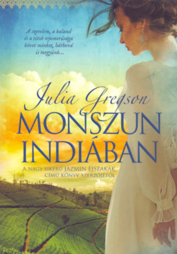 Gregson, Julia: Monszun Indiában