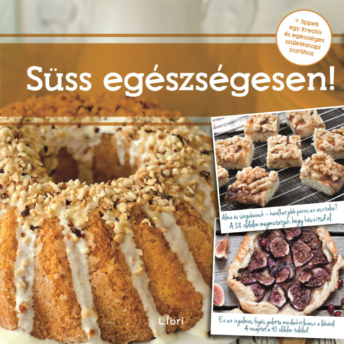 Peceme Zdrave: Süss egészségesen!