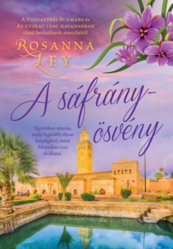Rosanna Ley: A sáfrányösvény