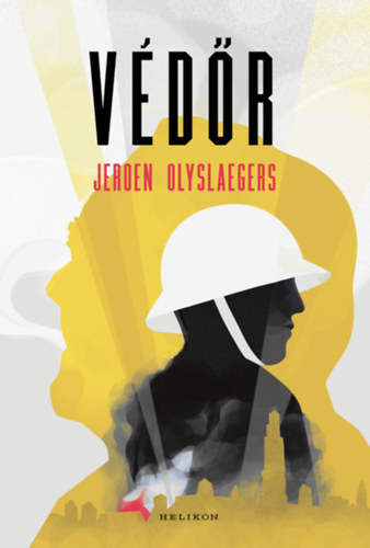 Jeroen Olyslaegers: Védőr
