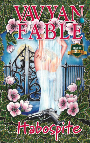 Vavyan Fable: Habospite - puha kötés