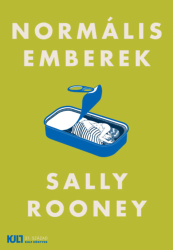 Sally Rooney: Normális emberek