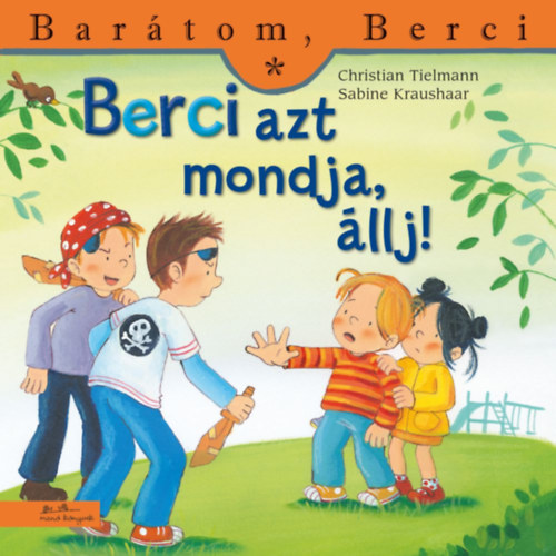 Christian Tielmann: Berci azt mondja, állj!