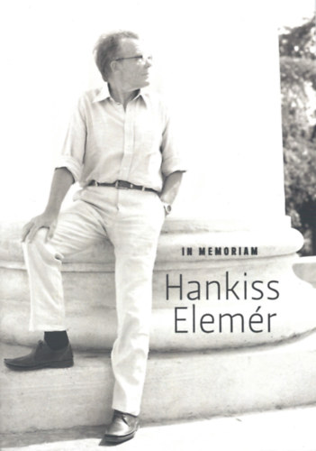 : In memoriam Hankiss Elemér