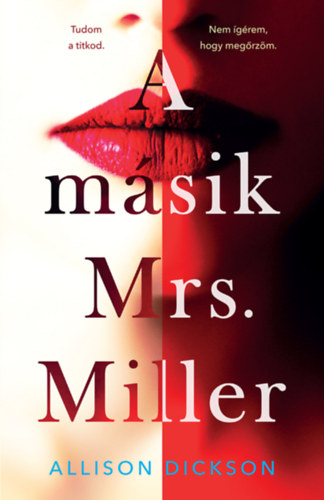 Allison Dickson: A másik Mrs. Miller