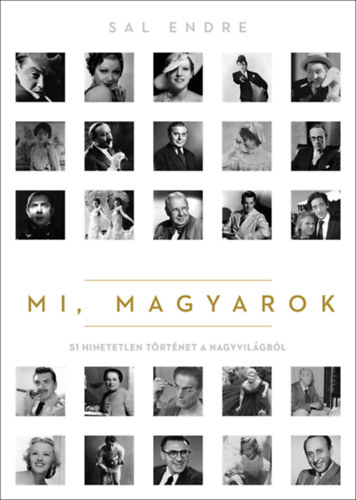 Sal Endre: Mi, magyarok
