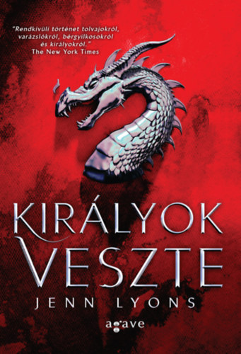 Jenn Lyons: Királyok Veszte