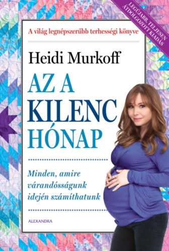 Heidi Murkoff: Az a kilenc hónap