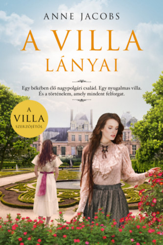Anne Jacobs: A villa lányai