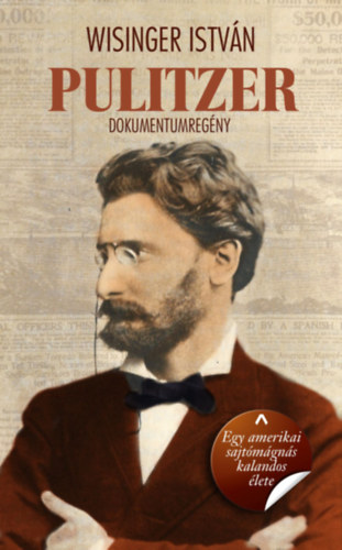 Wisinger István: Pulitzer