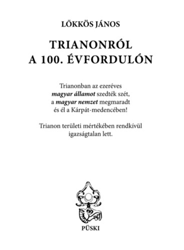 Lőkkös János: Trianonról a 100. évfordulón