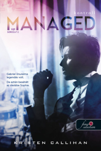 Callihan, Kristen: Managed - Kontroll - VIP 2.