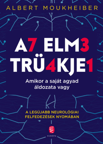 Albert Moukheiber: Az elme trükkjei