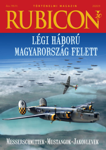 : Rubicon - Légi háború Magyarország felett - 2020/9.