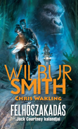 Wilbur Smith, Chris Wakling: Felhőszakadás