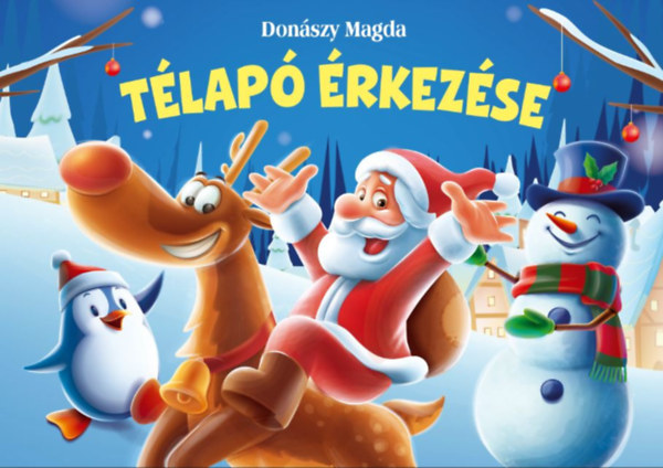 Donászy Magda: Télapó érkezése