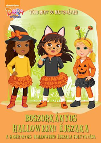 : Dóra és barátai - Boszorkányos Halloweeni éjszaka
